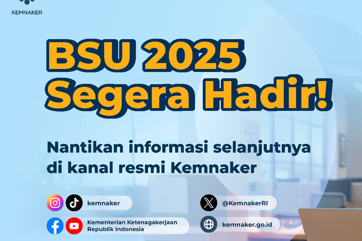 BSU 2025 Belum Cair hingga Akhir Juni