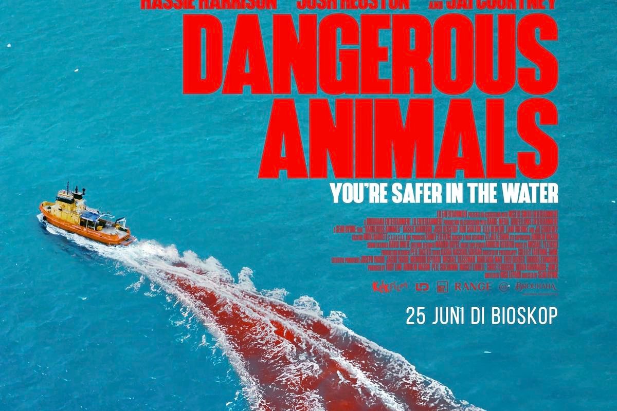 Jadwal Tayang Film Dangerous Animals